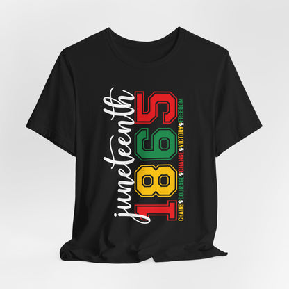 Juneteenth 1865 Celebration Tee — Black History Freedom T-Shirt