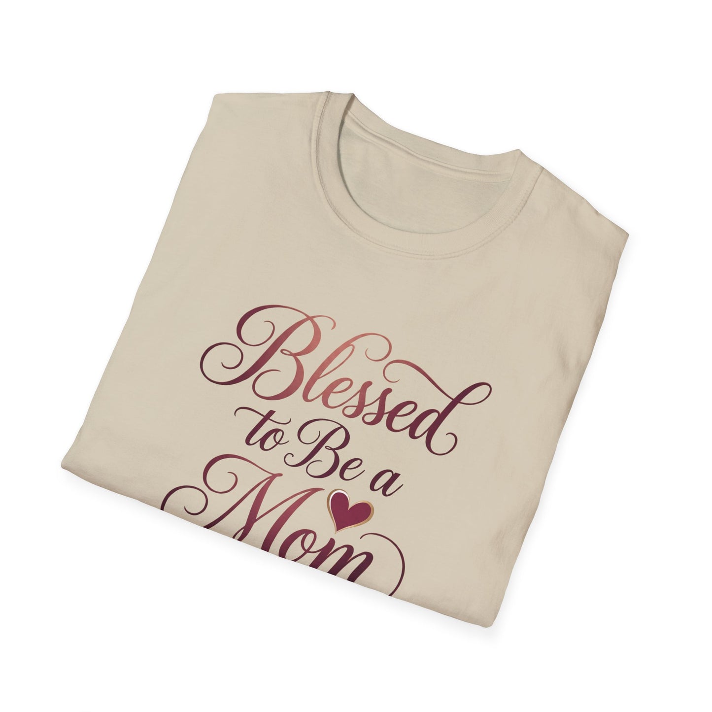 Blessed to Be a Mom T-Shirt