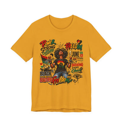 Juneteenth Freedom T-Shirt — Black Is Beautiful Graphic Tee