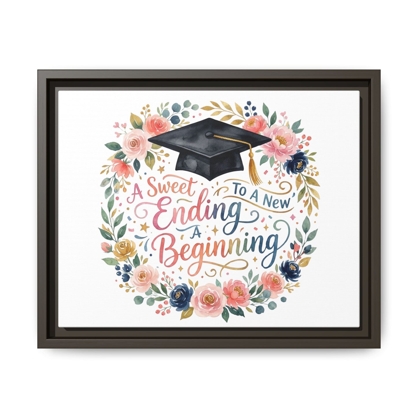 Graduation Canvas Print – “A Sweet Ending to a New Beginning” Framed Wall Art