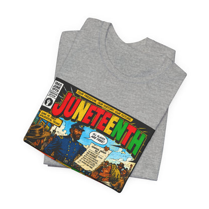 Juneteenth Comic-Style T-Shirt — Retro Celebration Tee