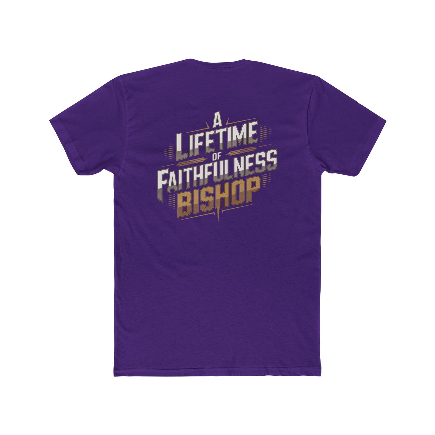 A Lifetime of Faithfulness Bishop T-Shirt