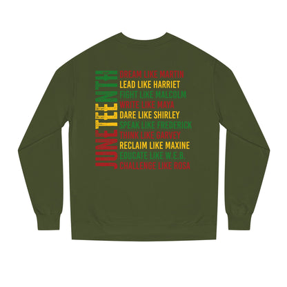 Juneteenth Icons Sweatshirt — "Lead Like Harriet, Fight Like Malcolm" Heritage Crewneck