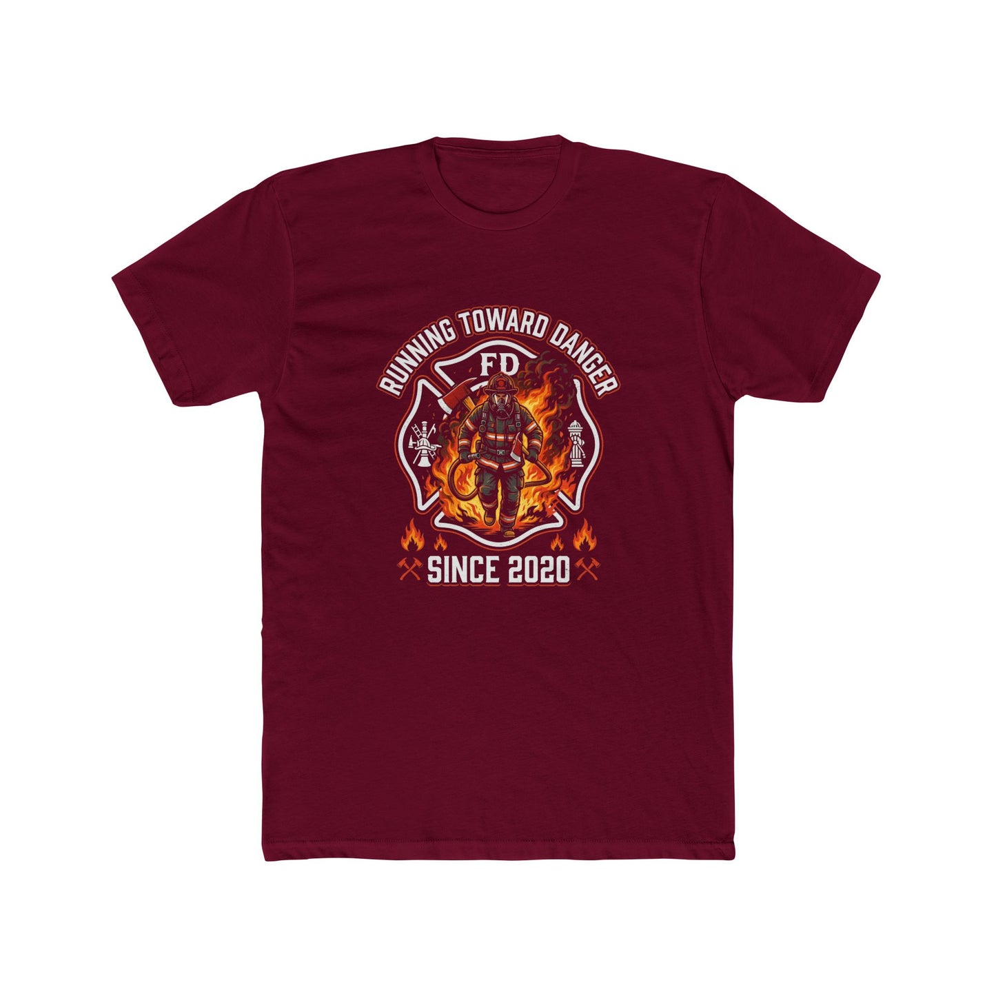 Firefighter T-Shirt — "Running Toward Danger" Since 2020