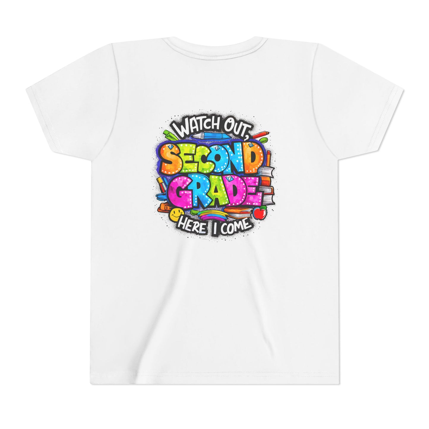 Second Grade Kids Tee - "Watch Out Second Grade Here I Come" Colorful Back-to-School Shirt