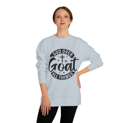 God Over Goat Crewneck Sweatshirt - Christian Faith Graphic Pullover