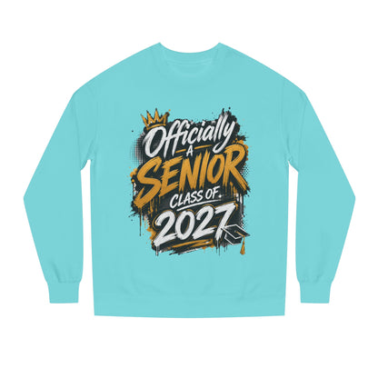Officially A Senior Class of 2027 Sweatshirt