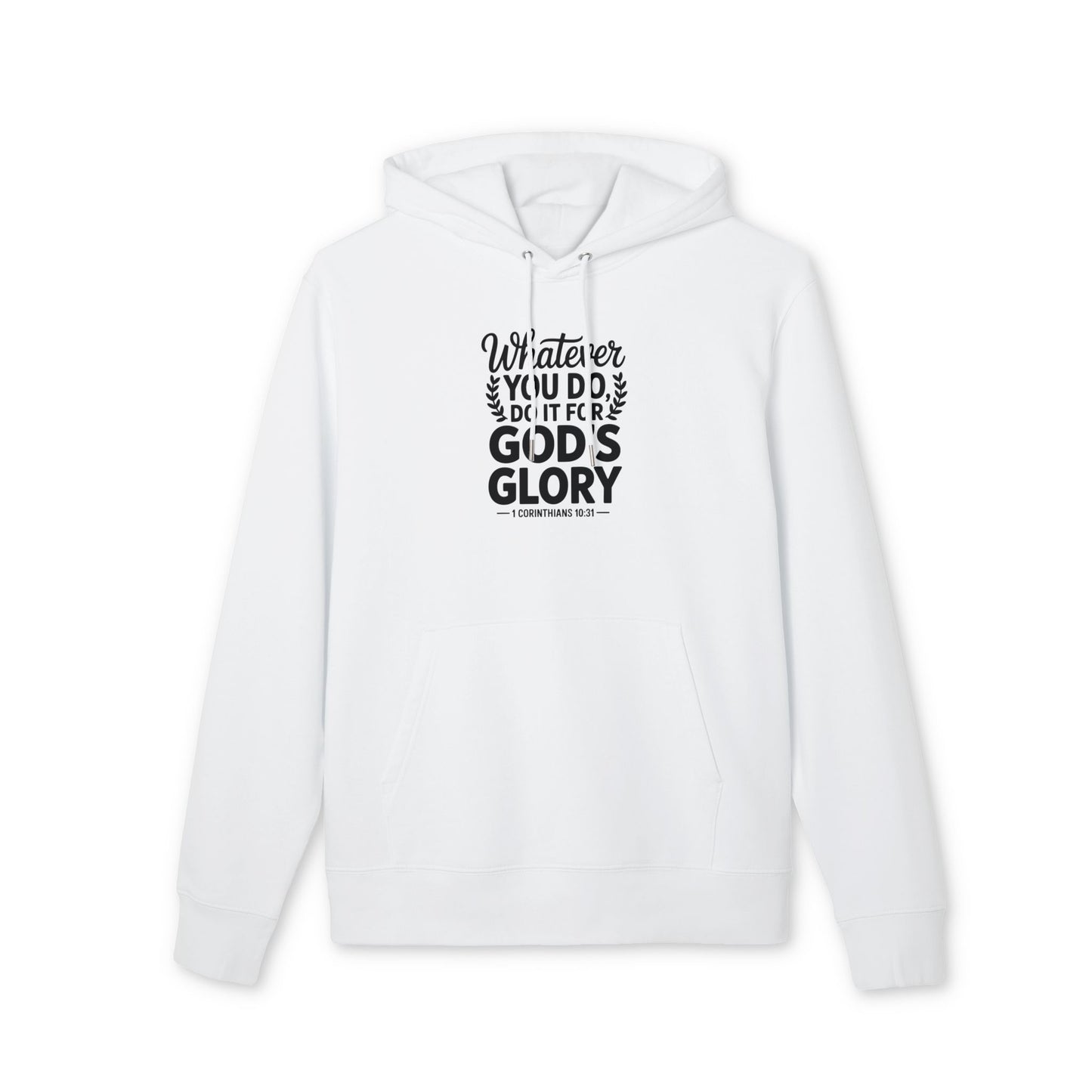 God's Glory Hoodie — "Whatever You Do, Do It For God's Glory" Christian Pullover