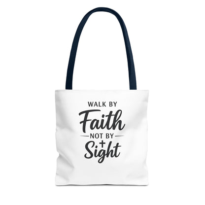 Faith Tote Bag — "Walk by Faith Not by Sight" Inspirational Canvas Tote