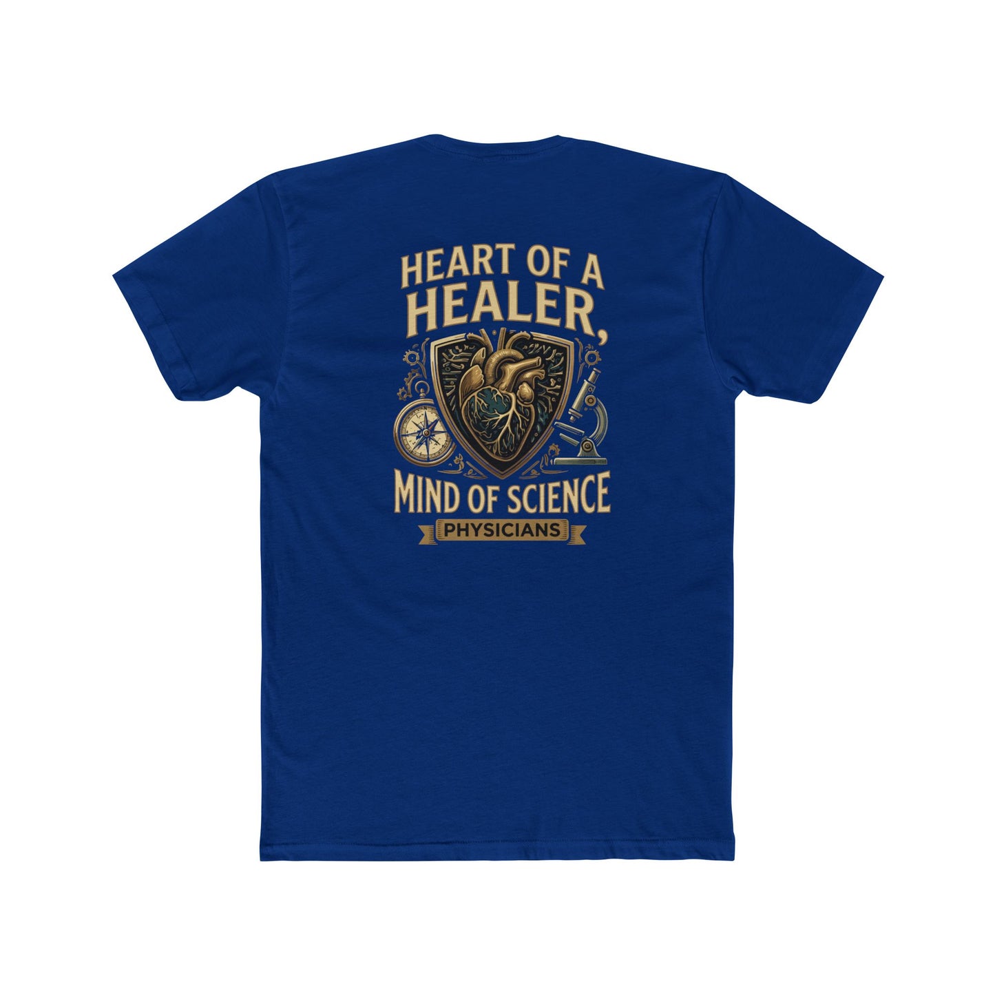 Physician T-Shirt — "Heart of a Healer, Mind of Science" Medical Tee