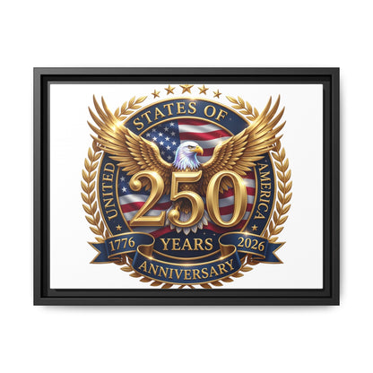 250th United States Anniversary Framed Canvas Print
