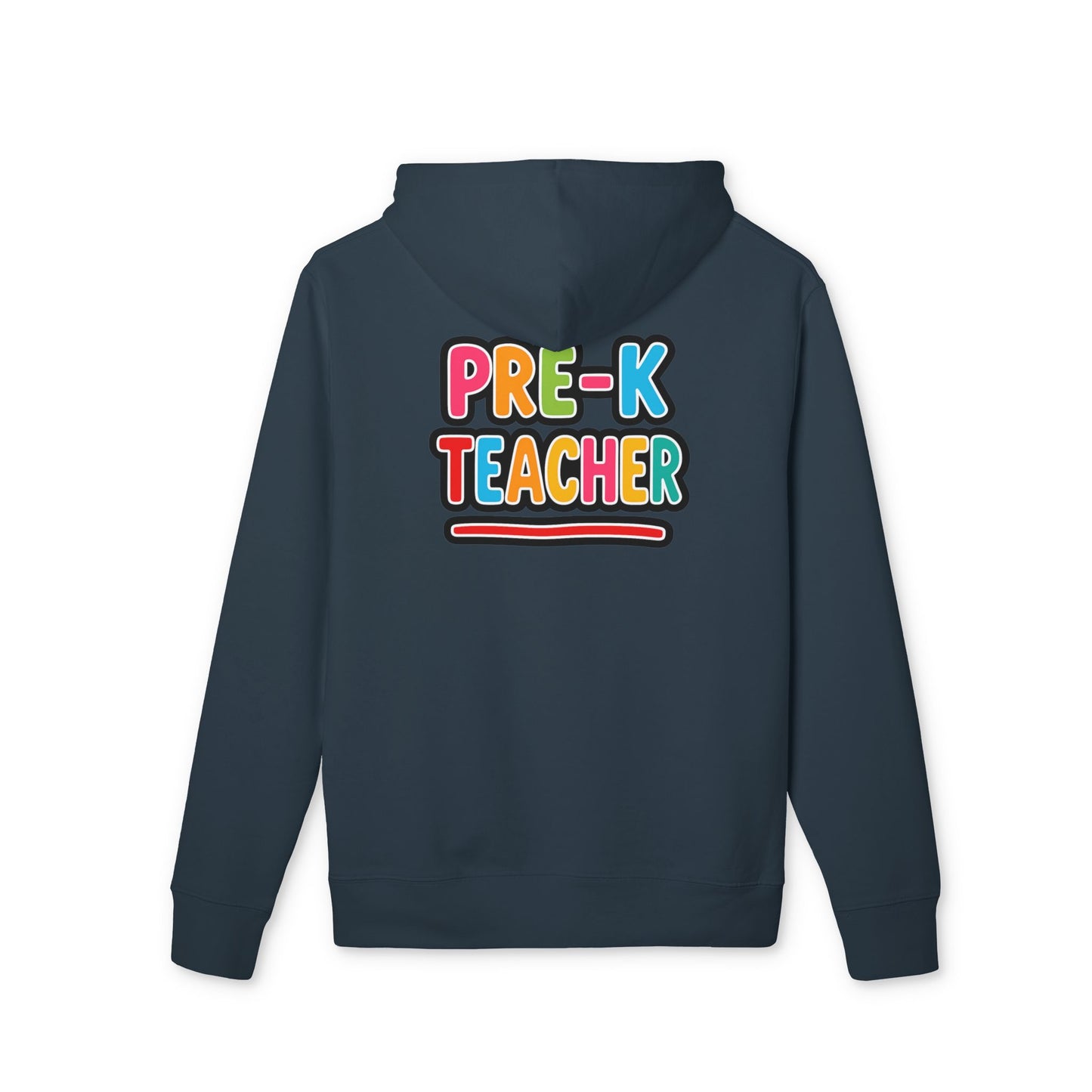 Pre-K Teacher Hoodie — Colorful Backprint Teacher Appreciation Gift