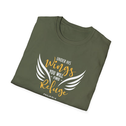 Under His Wings You Will -find Refuge Psalm 91:4 T-Shirt