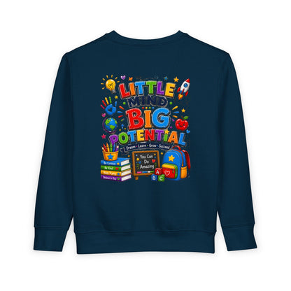 Toddler Sweatshirt — "Little Mind Big Potential" Back-to-School Kids Crewneck
