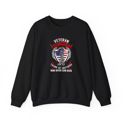 Veteran Tribute Thank My Brothers Who Never Came Back Sweatshirt