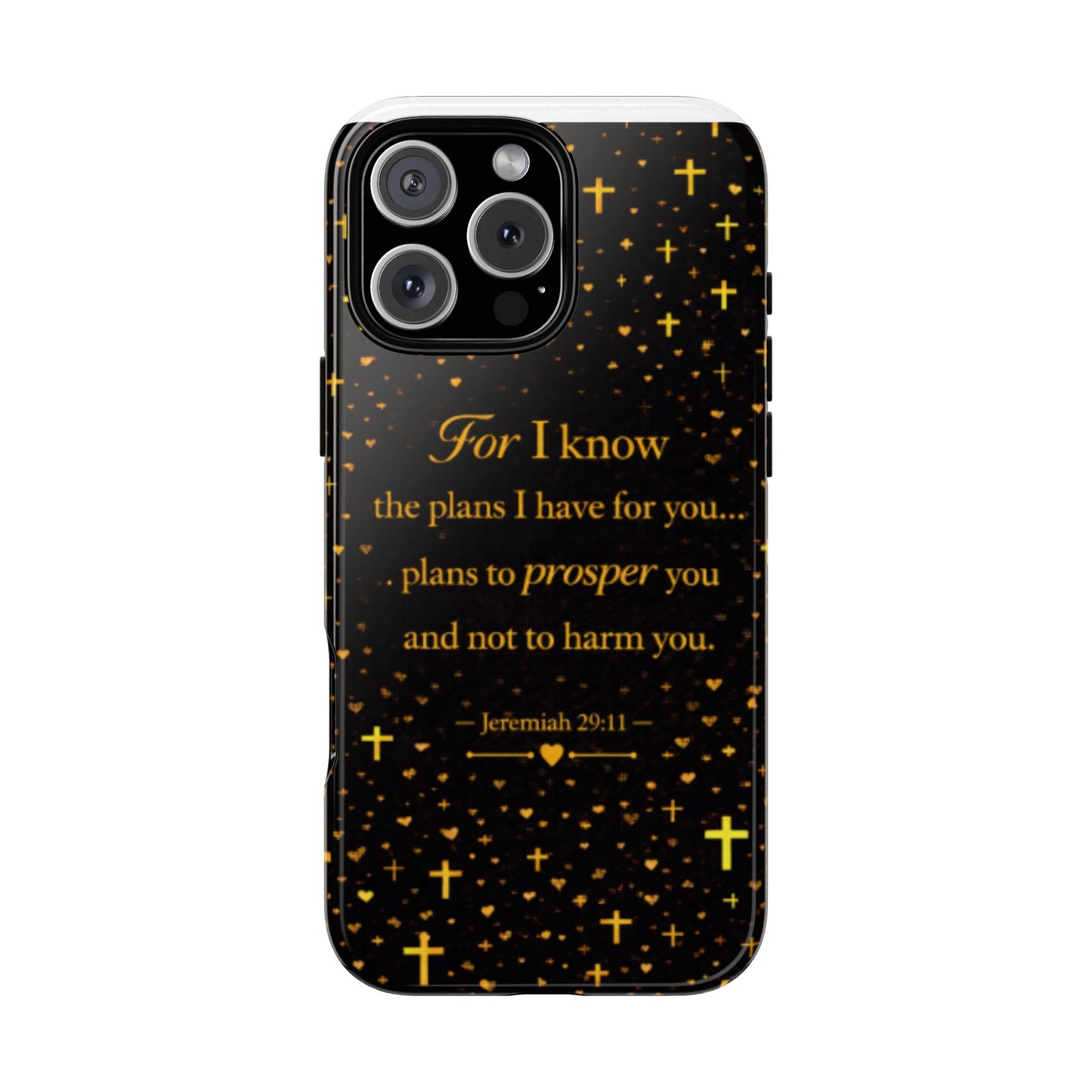 Phone Case — "For I Know" Jeremiah 29:11 Gold Cross Christian Tough Case