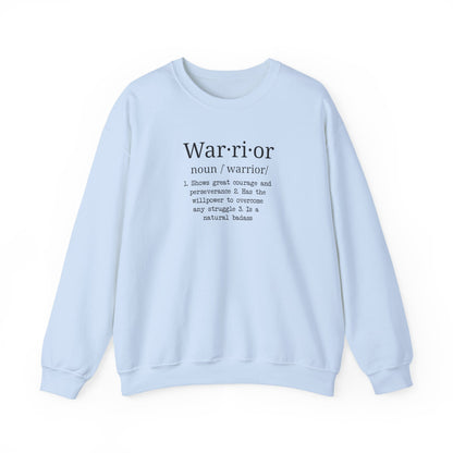 Warrior Definition  Sweatshirt