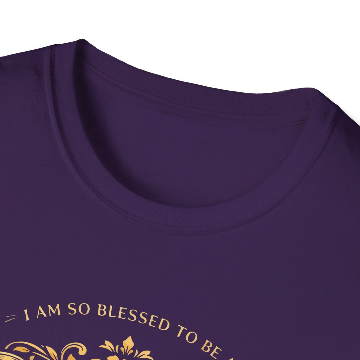 I Am So Blessed To Be A Mother T-Shirt