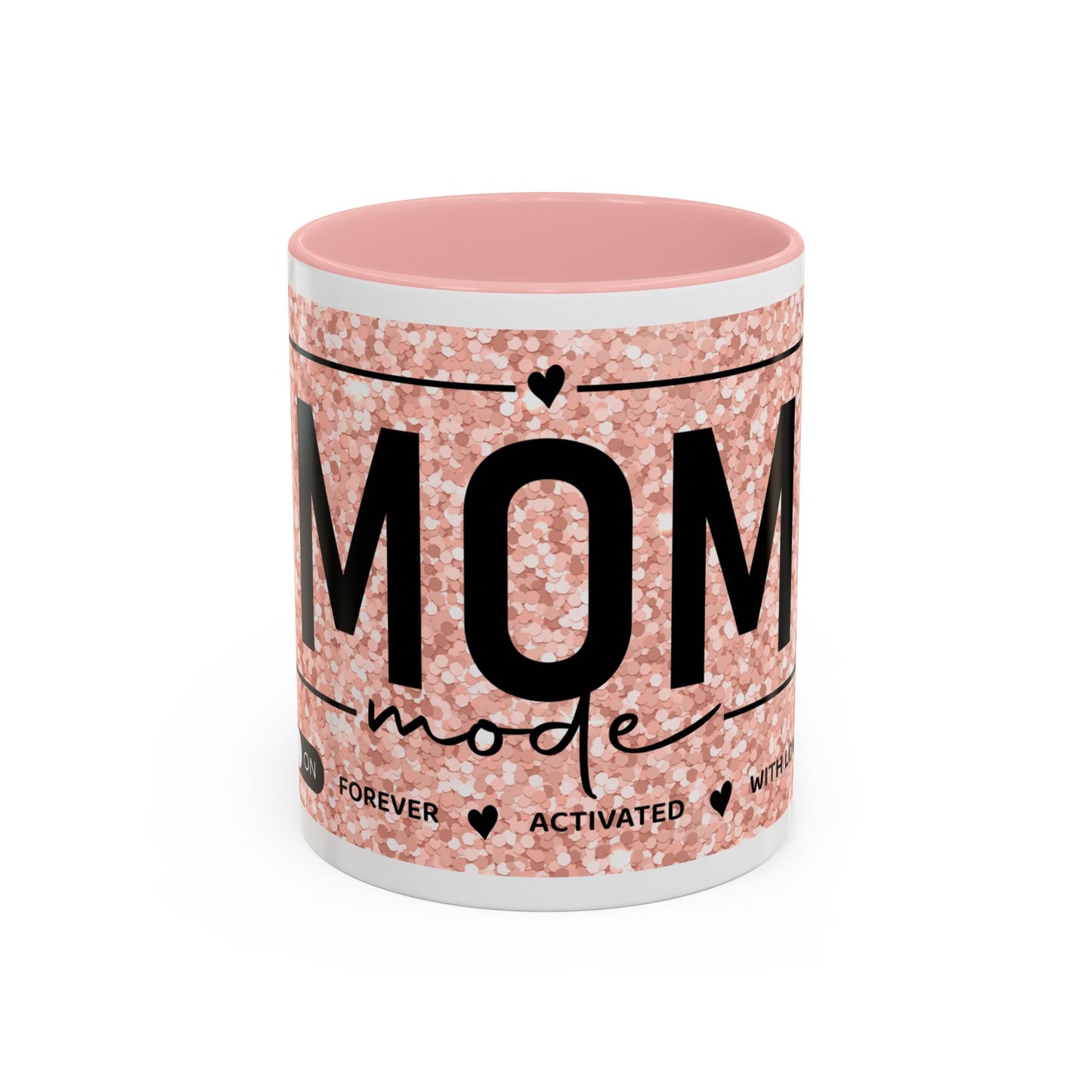 Mom Mode Glitter Accent Coffee Mug – 'Mom Mode' Rose Gold Sparkle (11/15oz)