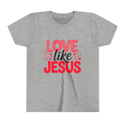 Youth Tee - "Love Like Jesus" Christian Kids Shirt