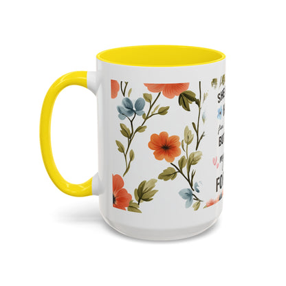 She Held My Hand Forever Floral Coffee Mug