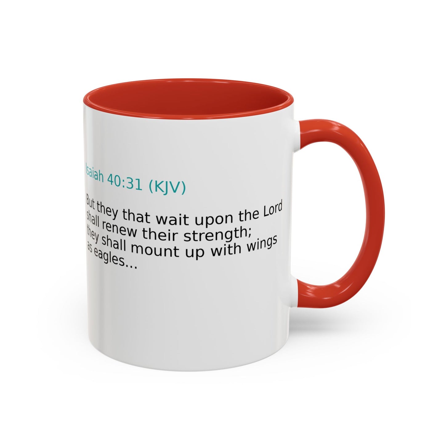 Scripture Coffee Mug — Isaiah 40:31 Inspirational Accent Mug (11/15oz)