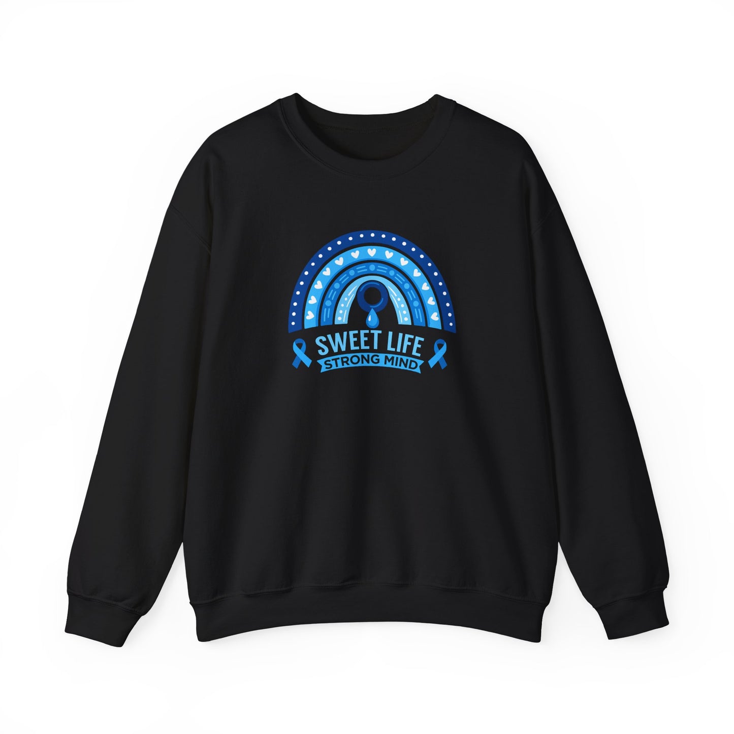 Sweet Life Strong Mind" Sweatshirt
