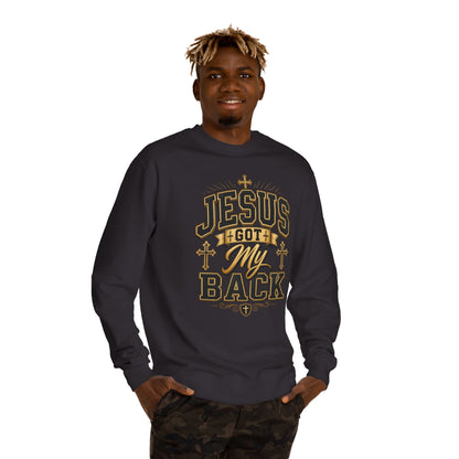 Jesus Got My Back Sweatshirt — Christian Faith Crewneck