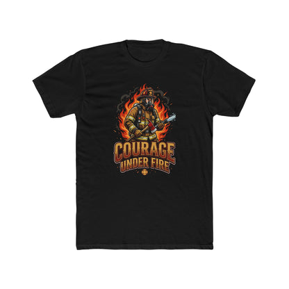 Firefighter T-Shirt — "Courage Under Fire" Graphic Tee