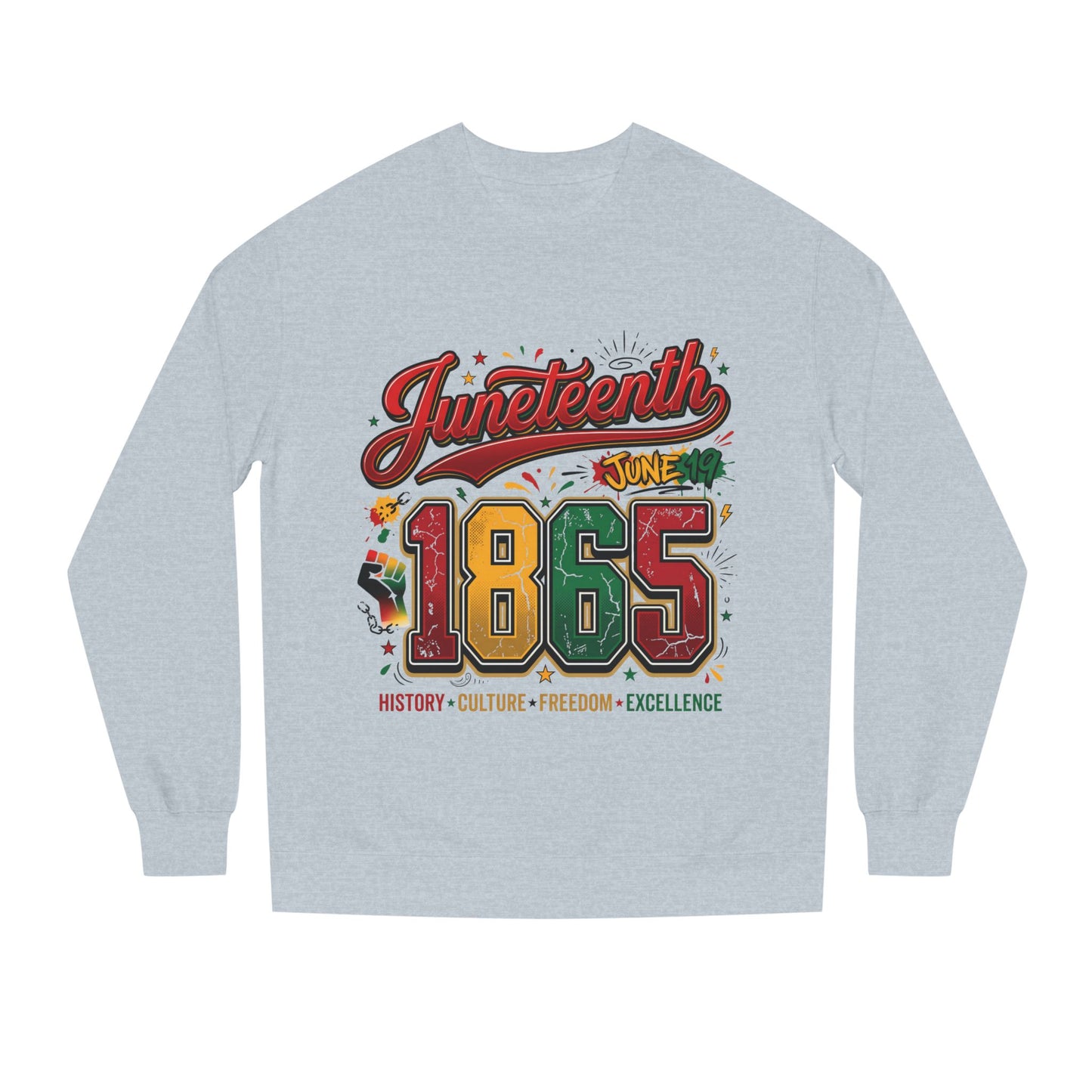 Juneteenth 1865 Crewneck Sweatshirt — History • Culture • Freedom