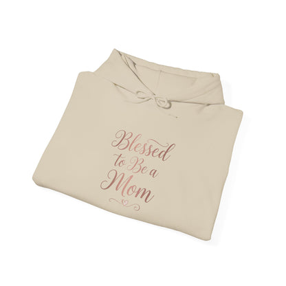 Blessed to Be a Mom Hoodie