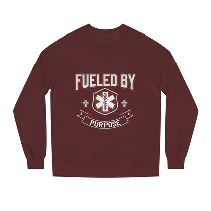 Fueled By Purpose Crewneck Sweatshirt — EMS Star of Life Nurse / Paramedic Gift