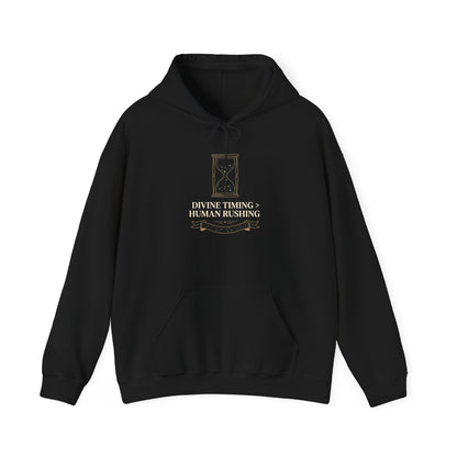 Divine Timing  Human Rushing Hoodie
