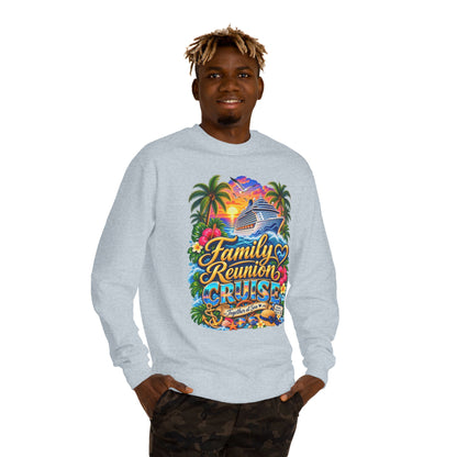 Family Reunion Cruise Sweatshirt