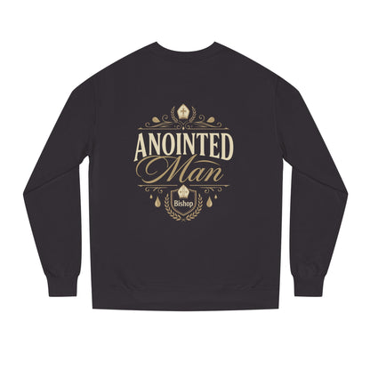 Anointed Man Sweatshirt — Bishop Spiritual Faith Crewneck