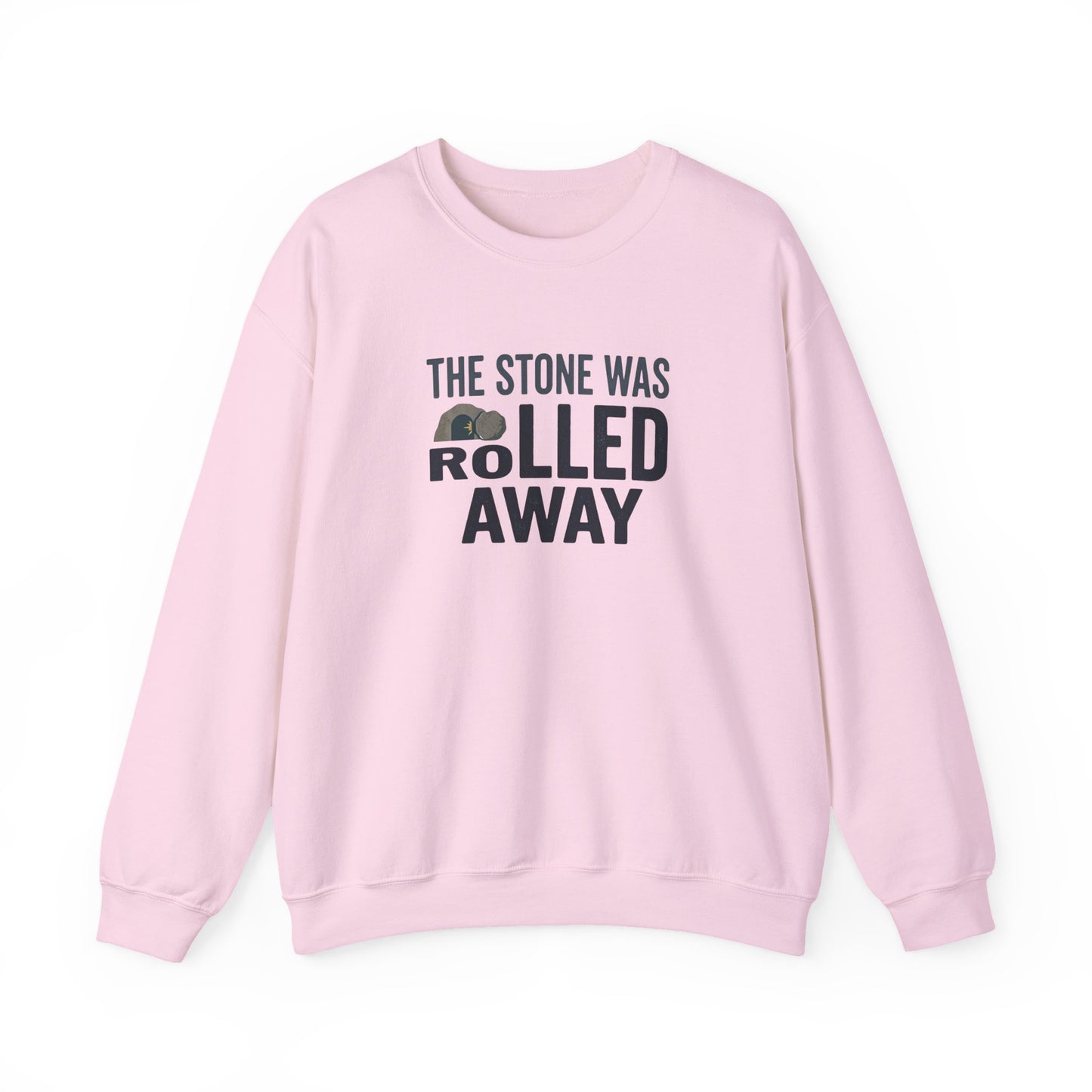 "The Stone Was Rolled Away" Crewneck Sweatshirt