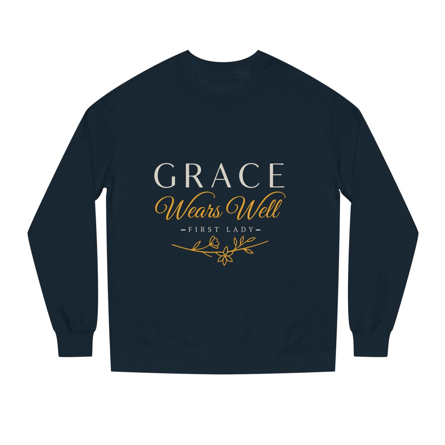 Grace Wears Well Sweatshirt — 'Grace Wears Well' Inspirational Crewneck