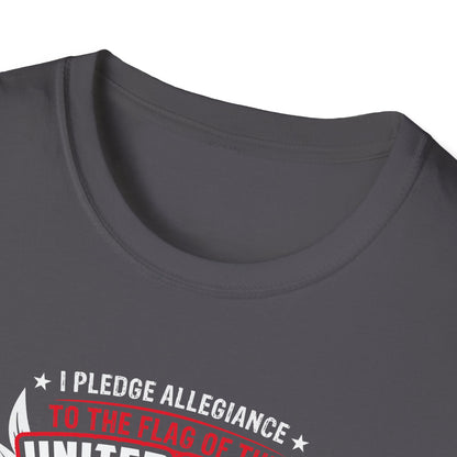 I Pledge Allegiance To the Flag of the of America The Reporlic for Which It Stands One Nation Under God Indivisible  With Liberty and Justice for All T-Shirt