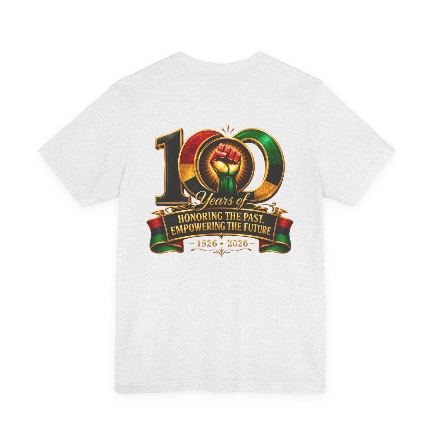 100 Years Anniversary Tee — "Honoring the Past, Empowering the Future" Centennial T-Shirt (1926–2026)