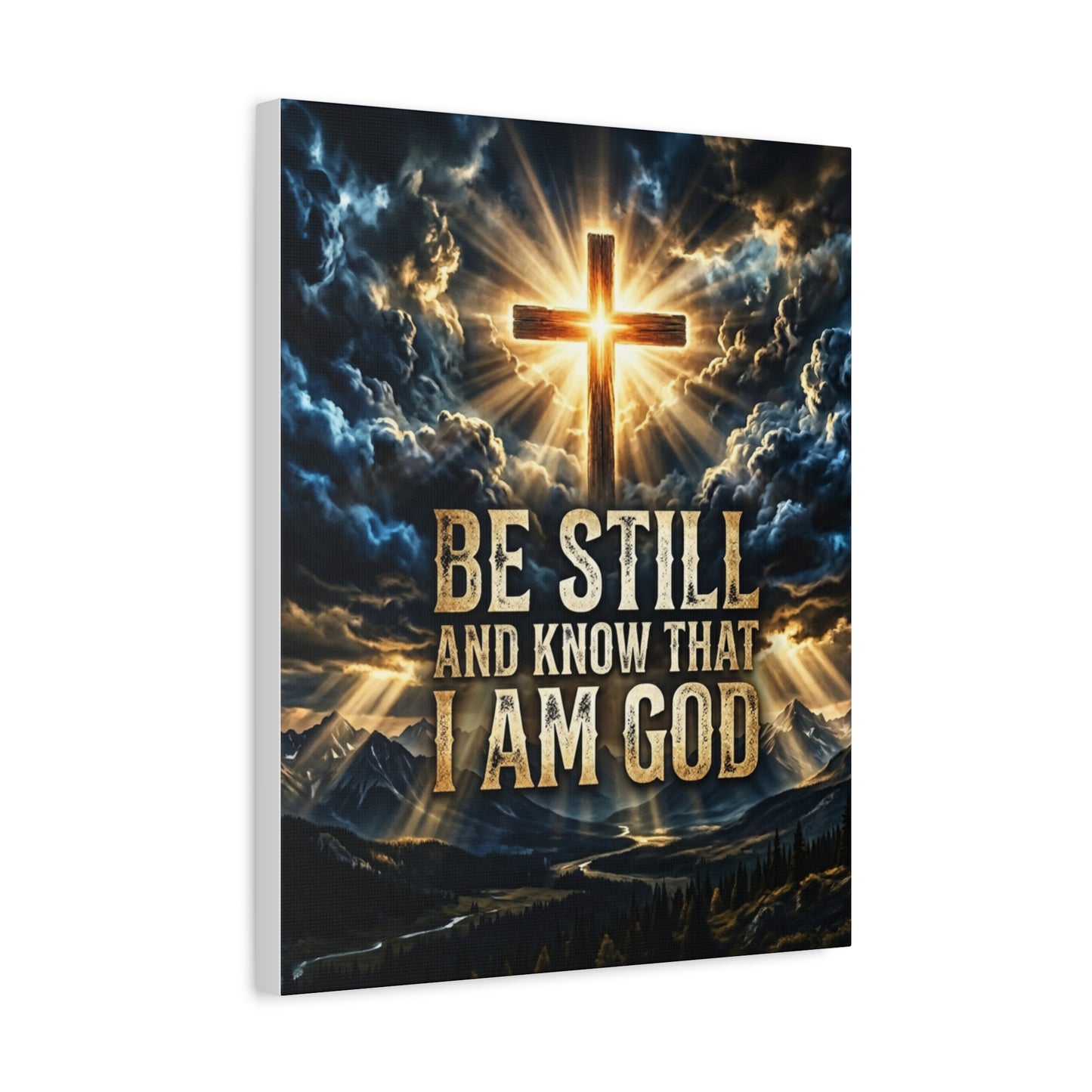 Be Still and Know That I Am God Matte Canvas Wall Art