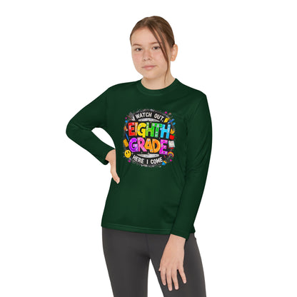 Eighth Grade Youth Long Sleeve Tee — “Watch Out Eighth Grade Here I Come” Back-to-School Shirt