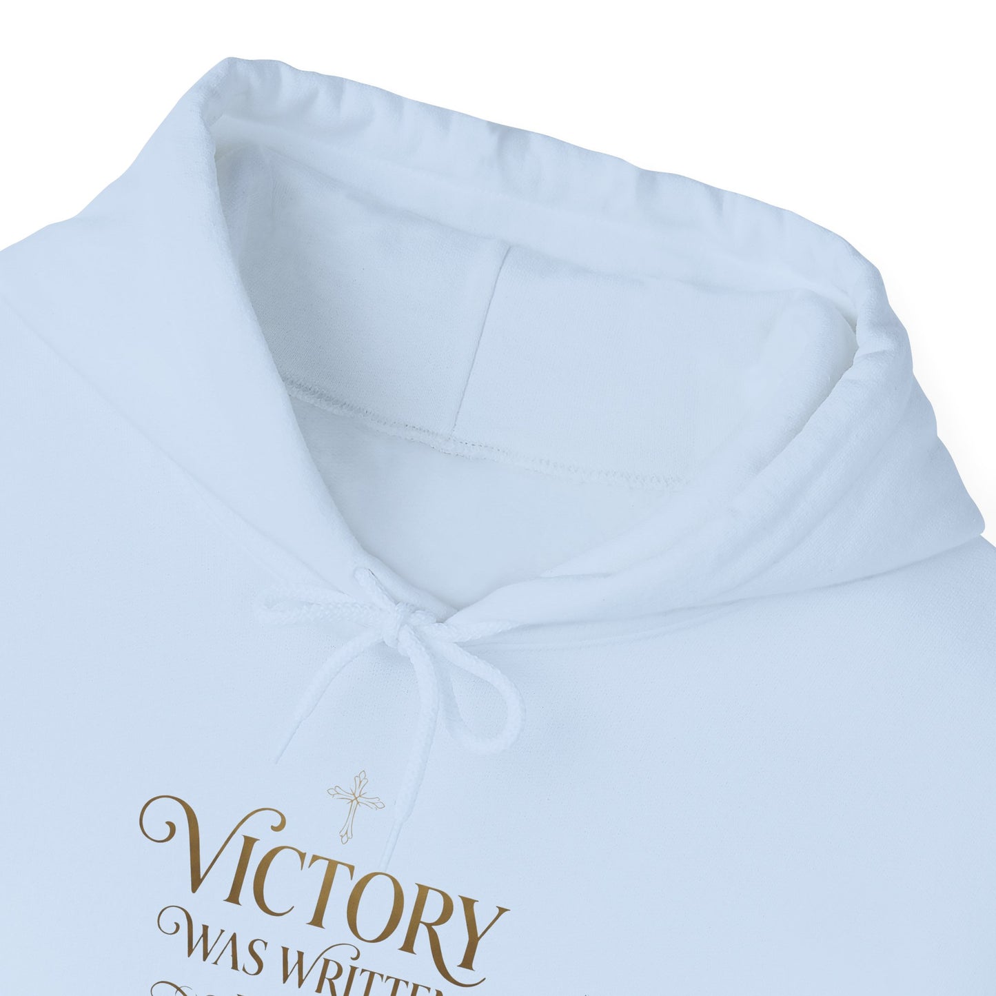 "Victory Was Written in the Resurrection" Hoodie