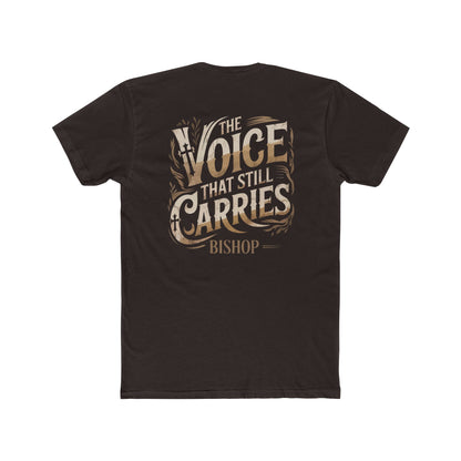 The Voice That Still Carries Tee