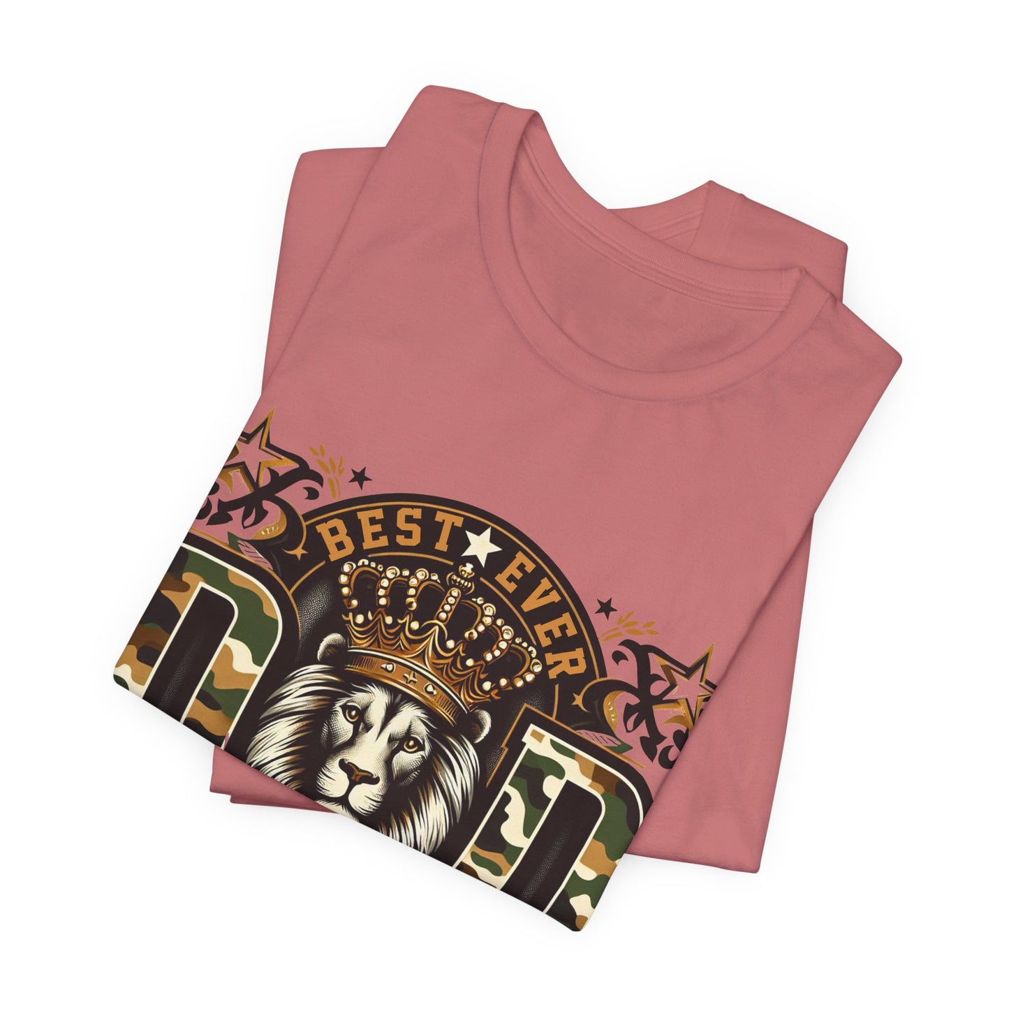 Dad The King Lion Crown T-Shirt — Best Ever Dad Camo Design