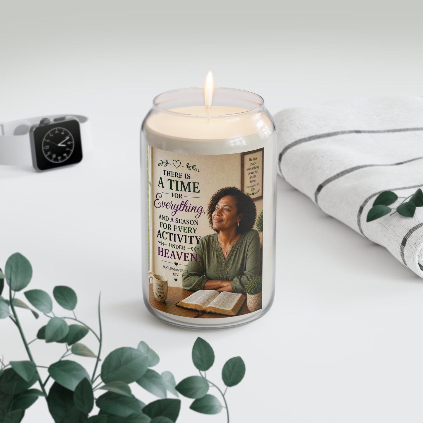Religious Inspirational Soy Candle — "There Is A Time For Everything" 13.75oz Scented Jar