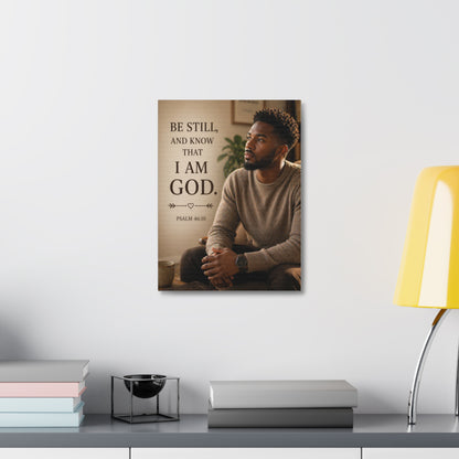 Be Still Psalm 46:10 Canvas Wall Art — Inspirational Christian Stretched Canvas