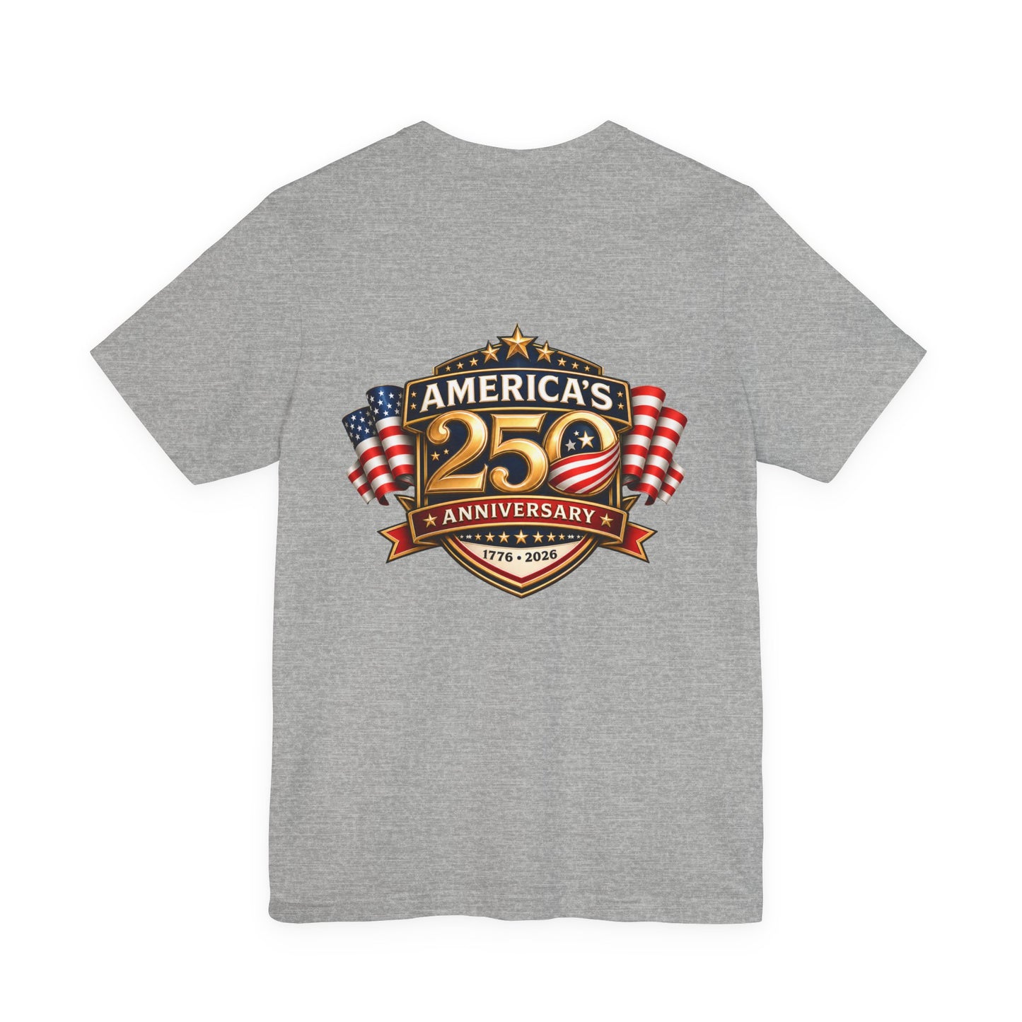 America's 250th Anniversary T-Shirt – 1776–2026 Patriotic USA Flag Tee