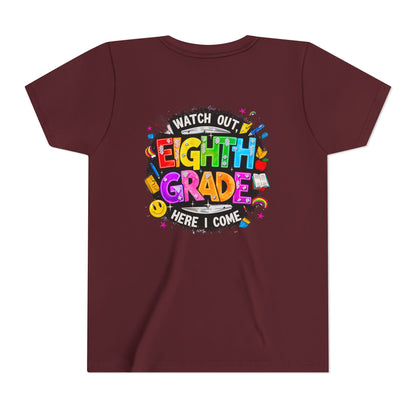 Eighth Grade Kids T‑Shirt — "Watch Out, Eighth Grade Here I Come" Back-to-School Tee