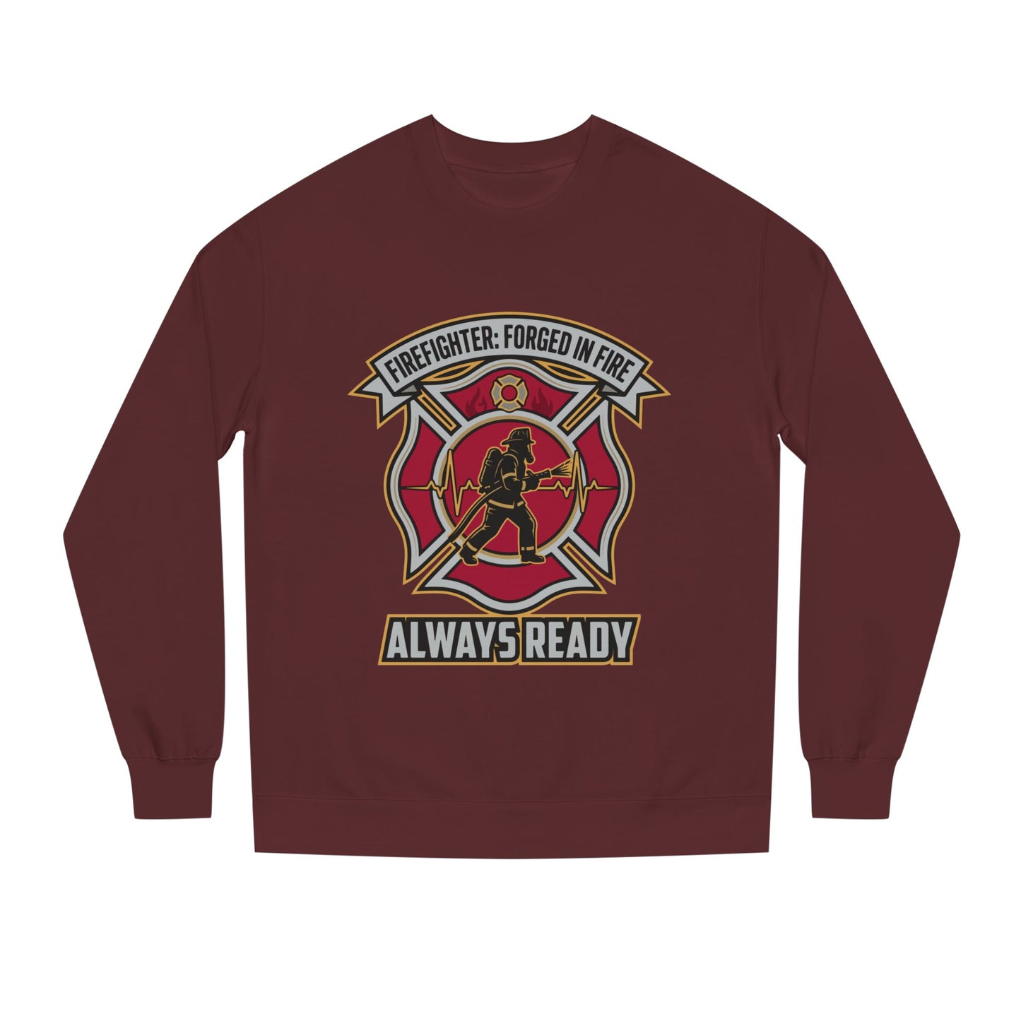 Firefighter Crest Sweatshirt — "Always Ready" Crewneck