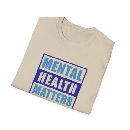Mental Health Matters T-Shirt